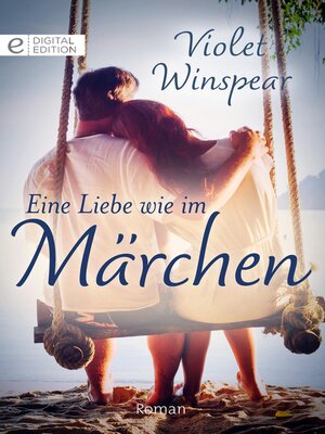cover image of Eine Liebe wie im Märchen